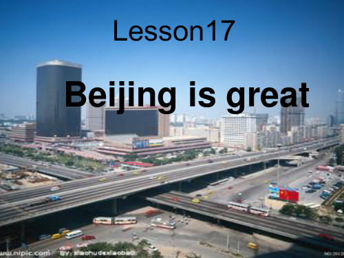 最新冀教版英语五年级上册《Lesson 13 Beijing Is Great》公开课课件