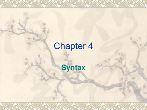 英语语言学Chapter 4 Syntax