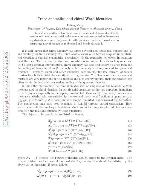 Trace anomalies and chiral Ward identities