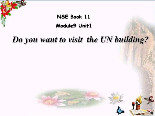 六年级英语上册Unit1DoyouwanttovisittheUNbuildingppt课件外研版(一起)