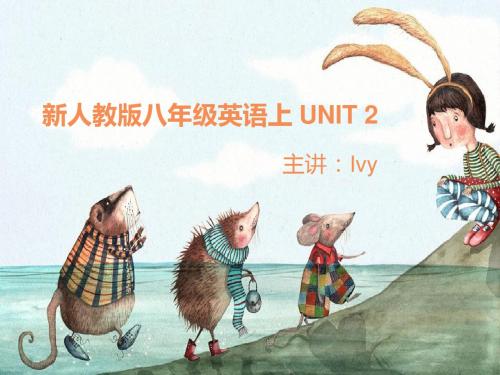 新人教版八年级英语上 UNIT 2