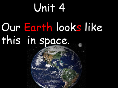 Unit4Ourearthlookslikethisfromspace.