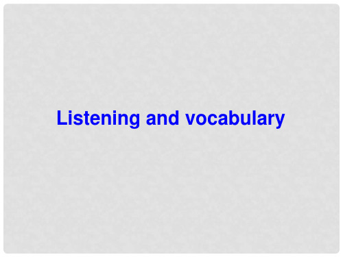 高中英语 Module 3 Music Listening and vocabulary课