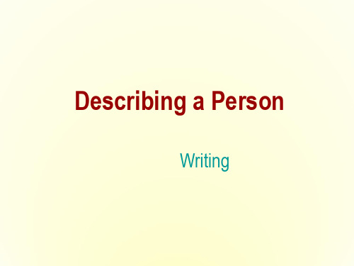 高中英语 Unit 13 People-Writing 课件 北师大版选修5