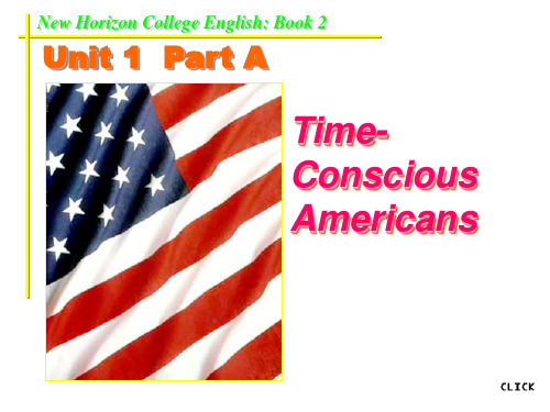 unit1  Time-- Concious Americans   有时间观念的 美国人