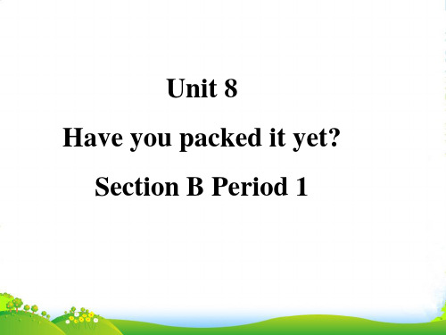 鲁教版八年级英语下册Unit8 SectionB1 优质课件