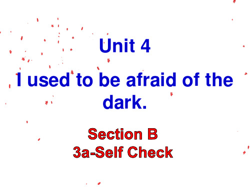 人教新目标九年级上册英语课件 Unit-4 Section B 3a-Self Check 