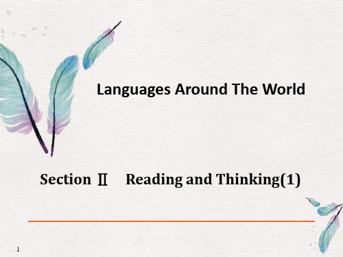 《Languages Around The World》Reading and Thinking PPT[优秀课件]