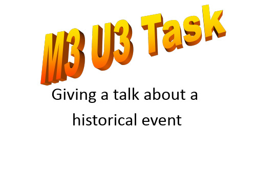 英语:unit3 Back to the past-task课件(牛津译林版必修3)