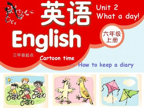 最新 译林 6A Unit2 What a day (cartoon soundtime) 精品赛课课件