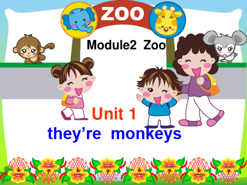 (外研版)三年级英语下册they’re monkeys课件