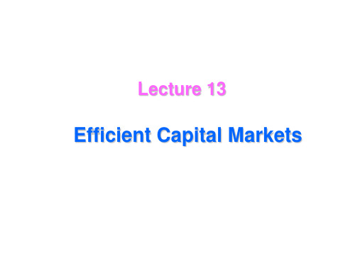 Ch13Efficient Capital Markets(澳大利亚新英格兰大学公司金融课件)