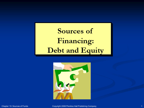 Sources of Financing--Debt and Equity