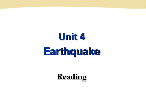 人教版高中英语必修1 Unit4 Earthquakes Reading 课件 共79张