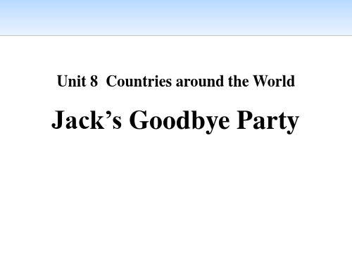 《Jack's Goodbye Party》Countries around the World P