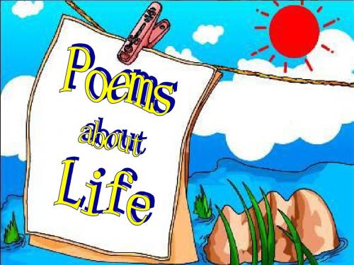 Chapter 6 Poems about life