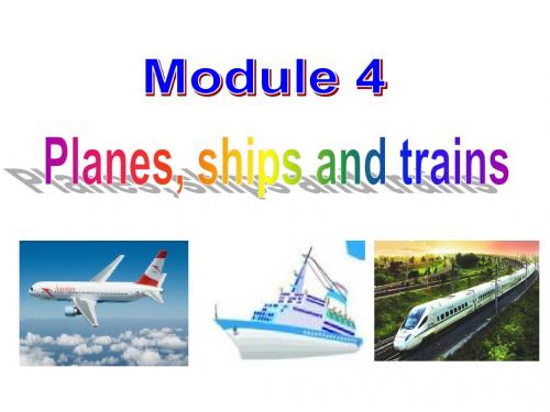 八年级英语上册_Module_4_Unit_2_What_is_the_best_way_to_travel