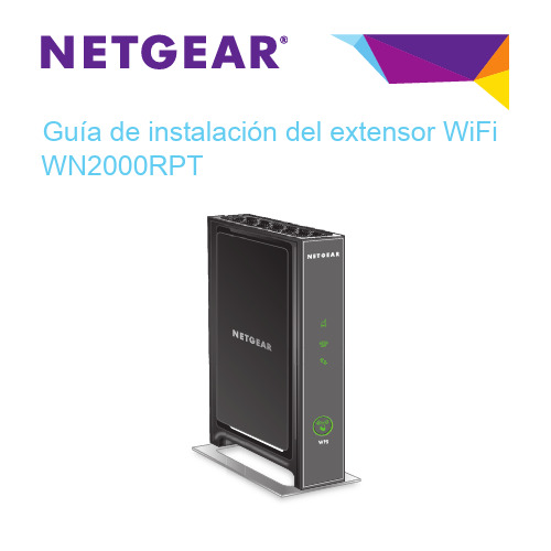 NETGEAR WiFi Extender WN2000RPT 2 安装指南说明书