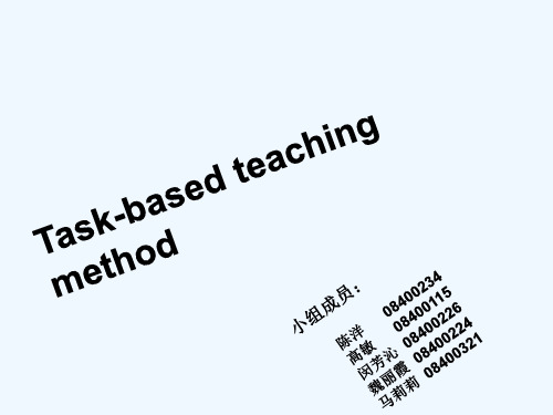 任务型教学Taskbasedteachingmethod