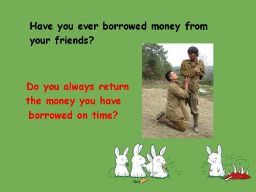 Unit Three Borrowing money 课件-优质公开课-人教高中选修初级财经英语精品