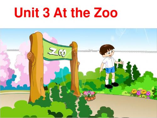 三年级新起点(下册)Unit3_At_the_zoo A