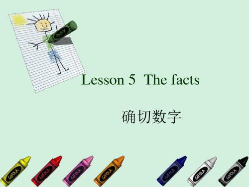 Lesson 5  The facts