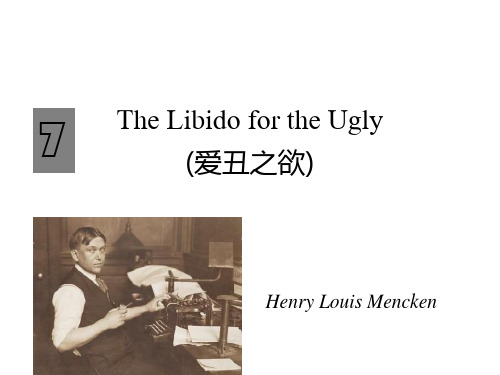 The Libido for the Ugly 课件讲义教材