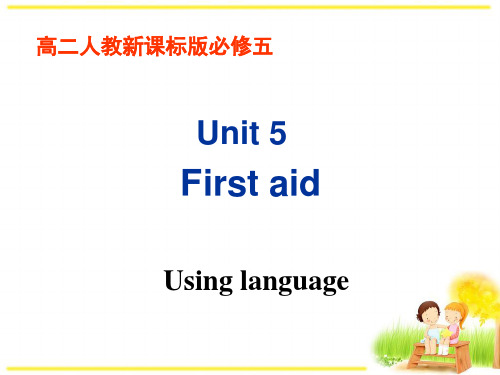 人教版新课标高中英语教学(必修5)unit5课件 using language