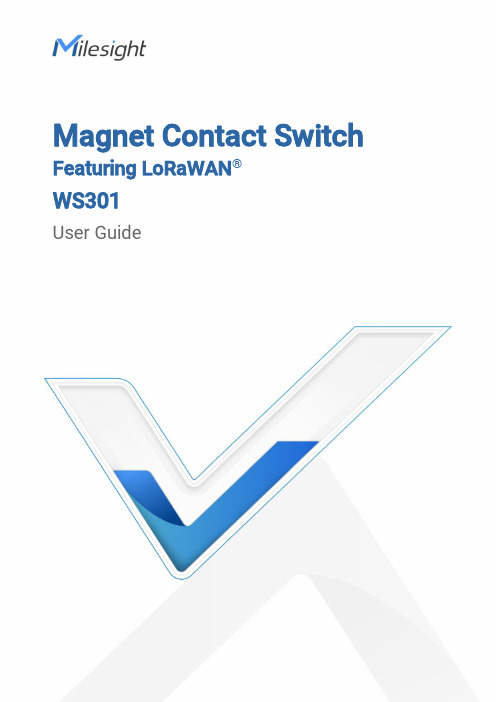 Magnet Contact Switch Featuring LoRaWAN WS301 User