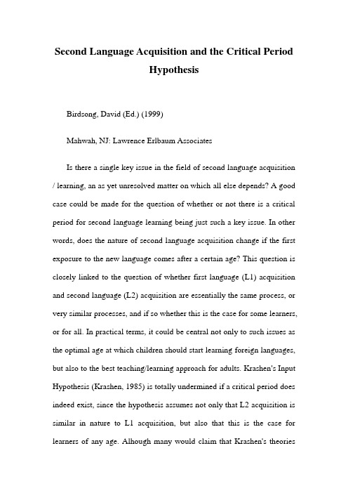 Second Language Acquisition and the Critical Period Hypothesis