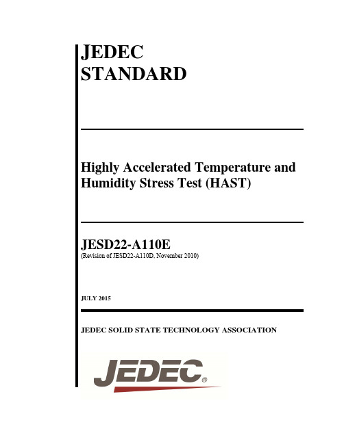 Highly Accelerated Temperature and Humidity Stress Test (HAST)JESD22-A110E