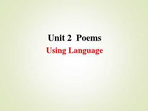 高中英语选修六Unit2PoemsUsingLanguage课件