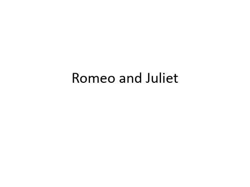 Romeo and Juliet罗密欧与朱丽叶