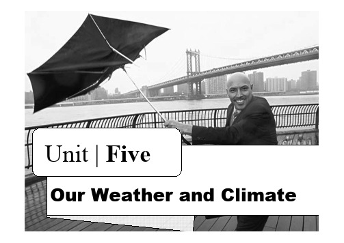 新编实用英语第三版Unit 5 Our Weather and Climate