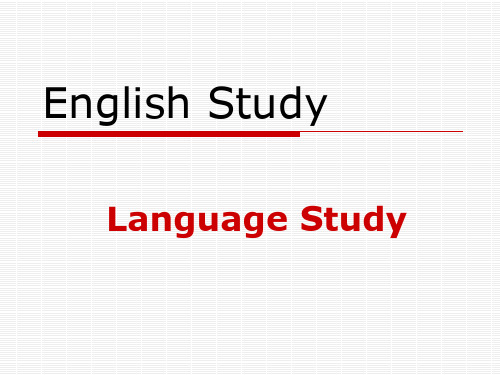 Unit3 English Study language Study