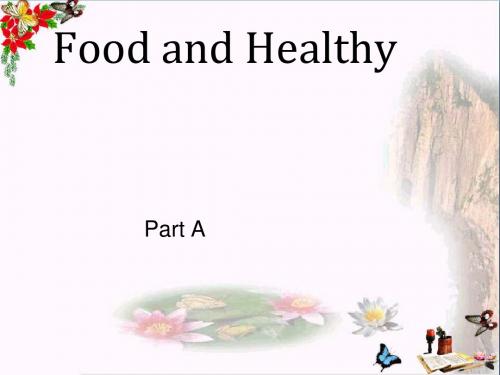 六年级英语上册Unit3《FoodandHealth》(PartA) 精品优选PPT课件2(新版)闽教版