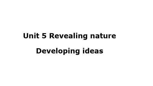 外研版选择性必修一unit 5 developing ideas课件 共14张PPT