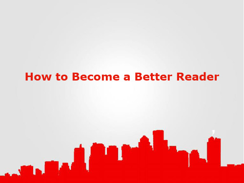 How to Become a Better Reader如何成为更好的读者