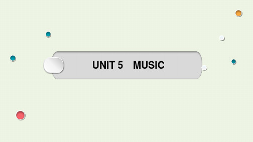 UNIT5 MUSIC(教学课件)-石家庄市藁城区第九中学高中英语人教版(2019)必修第二册