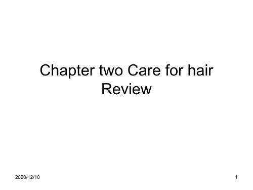 Chapter two Care for hairPPT教学课件