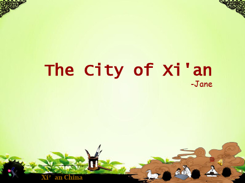 The City of Xian(西安旅游景点美食英文介绍图解)