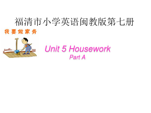 六年级上册 英语课件 第七册Unit5 partA( 闽教版2019)