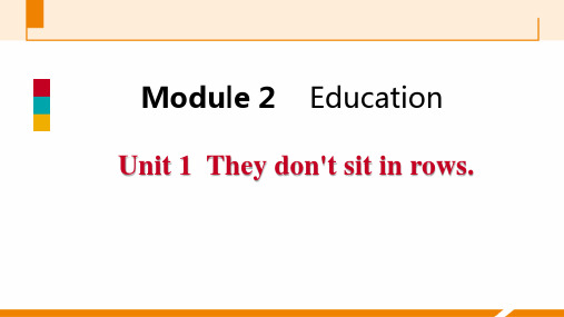 外研版九年级英语下册 (They don't sit in rows)Education 课件