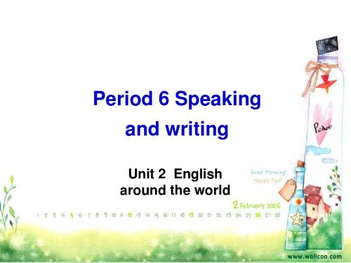 英语：必修1 Unit2 English around the world--Speaking&Writing课件(人教新课标)