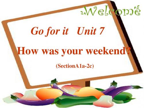 7_How_was_your_weekend课件[1].ppt3