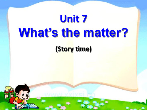 牛津译林苏教四年级英语下Unit7 Whats the matter(Story time) 