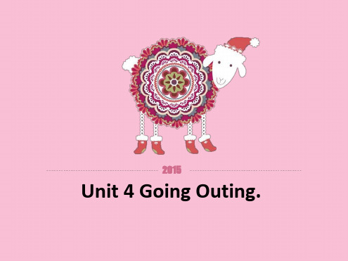 五年级下册英语课件 Unit 4 Going Outing 1｜广东开心英语共23张