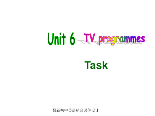 最新牛津译林版九年级英语上册 Unit 6 TV programmes Task精品课件 