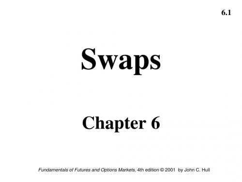 Ch06Swaps(期权,期货和其他衍生物-第五版)