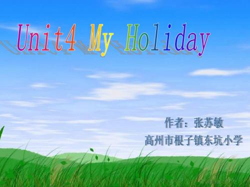 2013年小学英语PEP人教版六年级下册《My_Holiday》ppt课件2